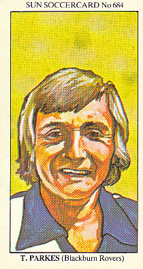 Anthony Parkes Blackburn Rovers 1978/79 the SUN Soccercards #684